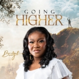 [Music + Lyrics] Going Higher – Bridget Adegbaju » Gospel Music