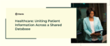 Healthcare: Uniting Patient Information Across A Shared Database