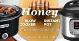 2-n-1 Honey Instant Pot or Slow Cooker Meal Plan