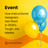 How Instructional Designers Get Hired In 2026’s Tough Job Market