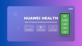 Huawei Health App Update 2026: New AI Features