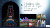 Making the Most of Epic Universe | First Time Tips