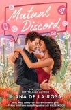 Spotlight & Giveaway: Mutual Discord by Liana De la Rosa