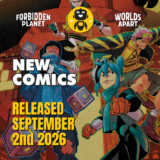 New Comic Books Due Wednesday September 2nd 2026 – Forbidden Planet