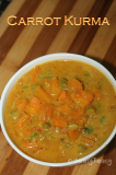 Carrot Kurma Recipe (Carrot Gravy Recipe)