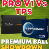 Titleist Pro V1 vs TaylorMade TP5 – Who Wins?