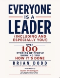 My New Book Everyone Is A Leader (Including And Especially You!) is Now Available for Purchase!