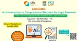 An Introduction to Computational Methods for Legal Research