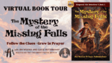 The Mystery of the Missing Falls: The Kingswell Kid Detectives Book 1