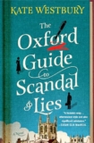 Caffeinated Reviewer | The Oxford Guide to Scandal and Lies by Kate Westbury
