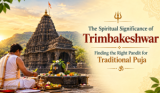 The Spiritual Significance of Trimbakeshwar: Finding the Right Pandit for Traditional Puja