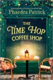 Spotlight & Giveaway: The Time Hop Coffee Shop by Phaedra Patrick