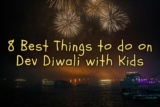 8 Best Things to Do on Dev Diwali This Year with Kids
