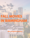 Fall Movie Nights in Birmingham