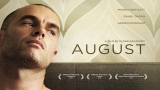 August (2011) – Gay Drama by Eldar Rapaport