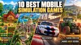 Best Mobile Simulation Games of 2026