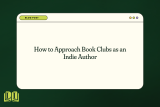 How to Approach Book Clubs as an Indie Author