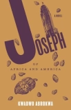 JOSEPH OF AFRICA AND AMERICA