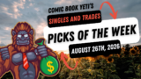 Yeti Picks of the Week fo August 26th, 2026
