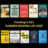 Trending in Ed Summer Reading List 2025 – 10 Books To Read
