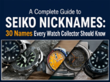 A Complete Guide to Seiko Nicknames: 30 Names Every Watch Collector Should Know