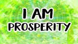 I Am Prosperity Affirmations – Listen and Repeat to Receive 💸✨