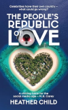 The People’s Republic of Love – Heather Child – espresso coco