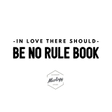 In love there should be no rule book – The Mental Well-Being Coach