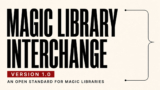 Introducing Magic Library Interchange | Vanishing Inc. Magic Blog
