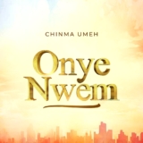 [DOWNLOAD] Onye Nwem – Chinma Umeh » Gospel Music