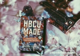 Book review [ HBCU Made by Ayesha Rascoe]