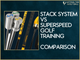 Stack System vs. SuperSpeed Golf: Which Swing Trainer Wins?