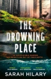 The Drowning Place by Sarah Hilary