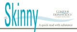 The Skinny Newsletter, a quick read with substance! Vol. 1 2025