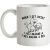 When I Get Upset I Just Imagine A T-Rex Making A Bed mug.