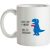 You’ll Get Jurasskicked mug.