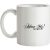 Adore me Don’t Ignore Me mug.