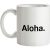 Aloha mug.