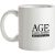 age is just a number- actually its a word mug.