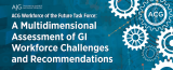 ACG Task Force Publishes Report on Strengthening the GI Workforce
