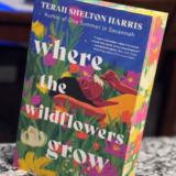Where the Wildflowers Grow by Terah Shelton Harris ~ A Page Before Bedtime